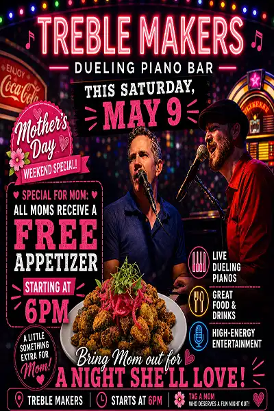 Treble Makers Mothers Day Dueling Pianos